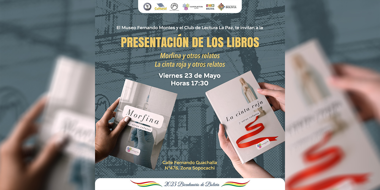 Club de Lectura La Paz presenta dos libros en el Museo Fernando Montes