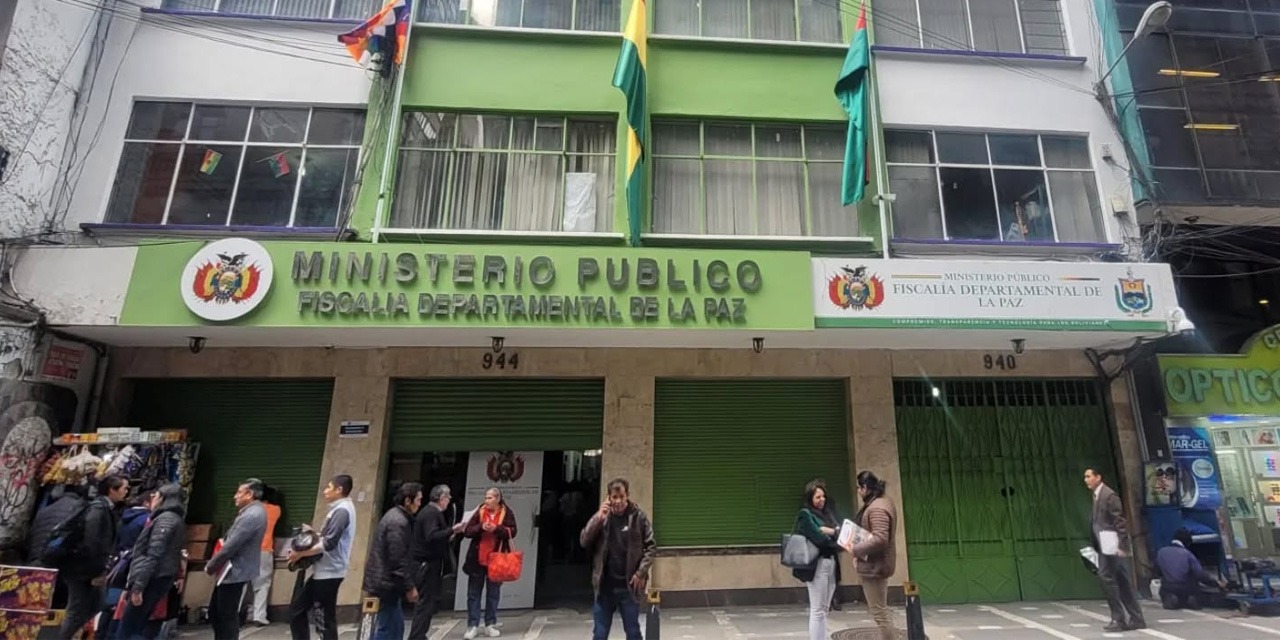 Ministerio Público de La Paz en la sede de gobierno. Foto: FGE