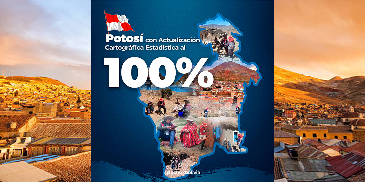 INE concluye actualización cartográfica en Potosí y avanza un 95,99% en el país 